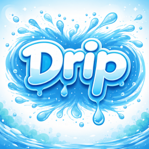 معنى كلمة Drip بالانجليزي والعربي