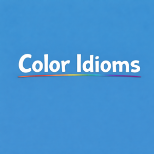 تعبيرات تأتي مع الألوان color idioms بالانجليزي