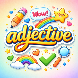 جمل بالانجليزي فيها adjective