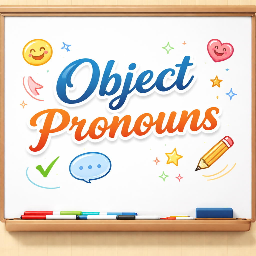 أمثلة عن object pronouns